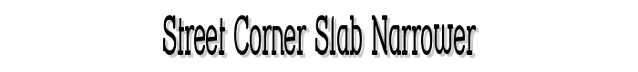 Street Corner Slab Narrower font